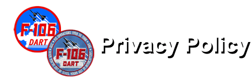 F-106 Delta Dart Privacy Policy