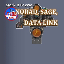 NORAD SAGE Data Link by Mark B Foxwell