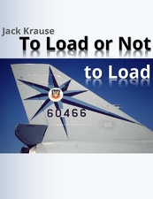 To Load or Not To Load by Jack Krause